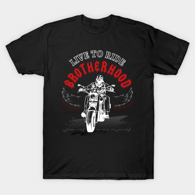 Live To Ride Brotherhood, T-shirt for Men, MotorCycle Rider Tee, Biker Dad Gift T-Shirt by Ben Foumen